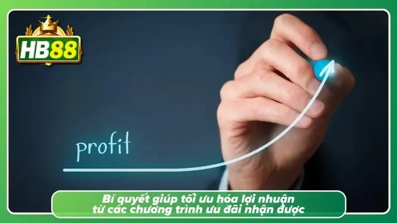 Chia sẻ kinh nghiệm sử dụng ưu đãi hợp lý để nâng cao trải nghiệm