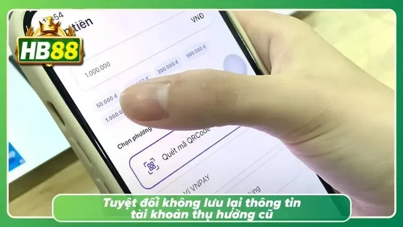 Khuyến nghị chỉ sử dụng thông tin thanh toán mới nhất để hạn chế sai sót